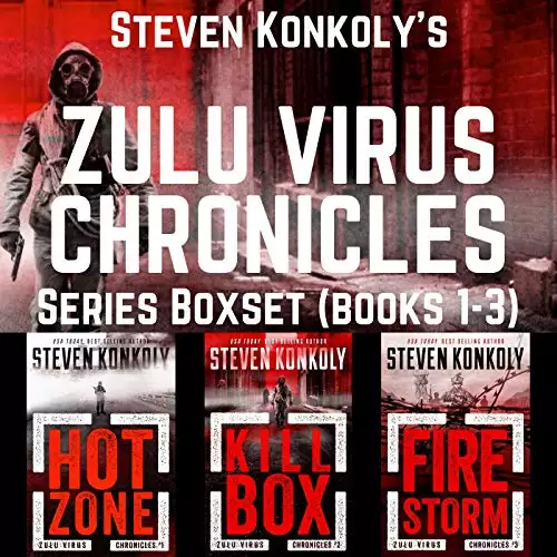 The Zulu Virus Chronicles Boxset (Books 1-3): A Post-Apocalyptic Conspiracy Thriller