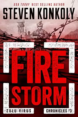Fire Storm: A Post-Apocalyptic Conspiracy Thriller