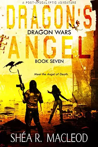 Dragon's Angel: A Post-Apocalyptic Adventure