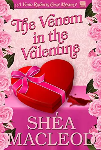 The Venom in the Valentine: A Viola Roberts Cozy Mystery