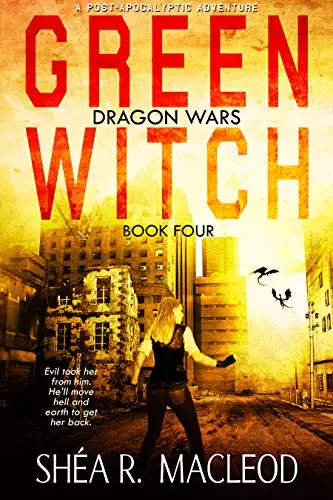 Green Witch: A Post-Apocalyptic Adventure