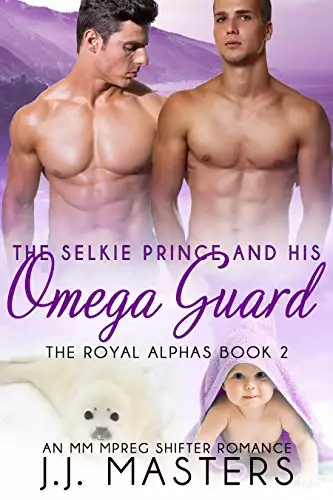 The Selkie Prince & His Omega Guard: An MM Mpreg Shifter Romance