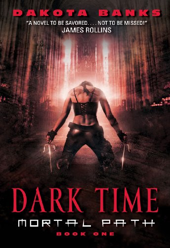 Dark Time: Mortal Path Book One