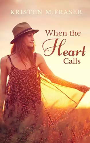 When the Heart Calls