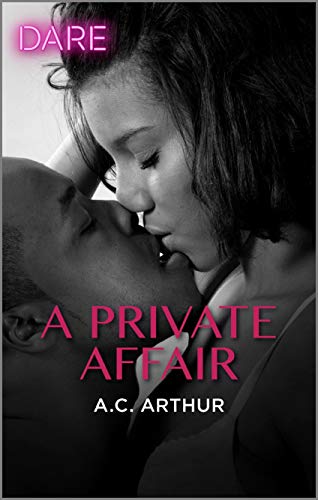 A Private Affair: A Steamy Workplace Romance