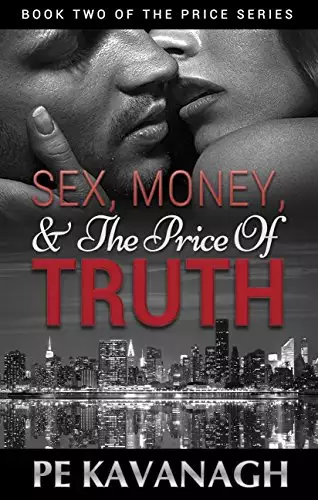 Sex, Money, and the Price of Truth