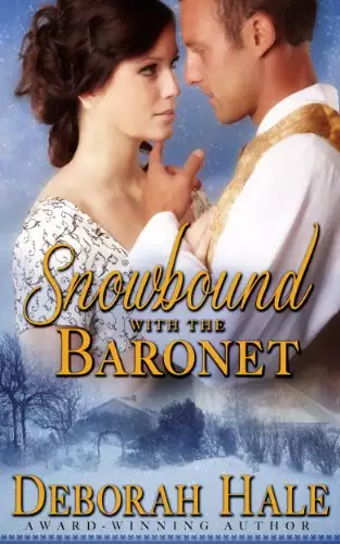 Snowbound with the Baronet