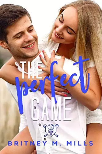 The Perfect Game: A Young Adult Romance