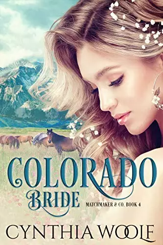 Colorado Bride: Historical Western Romance