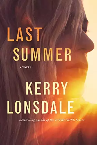Last Summer: A Novel