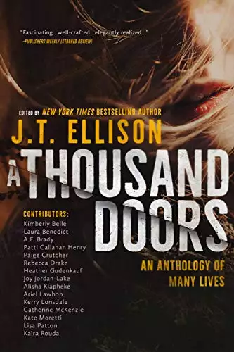 A Thousand Doors: An Anthology of Many Lives