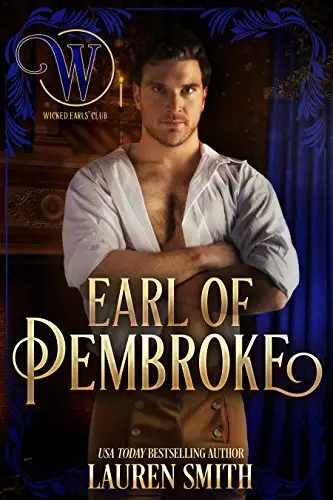 The Earl of Pembroke: The Wicked Earls' Club