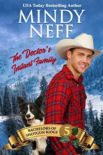 The Doctor's Instant Family: Small Town Contemporary Romance