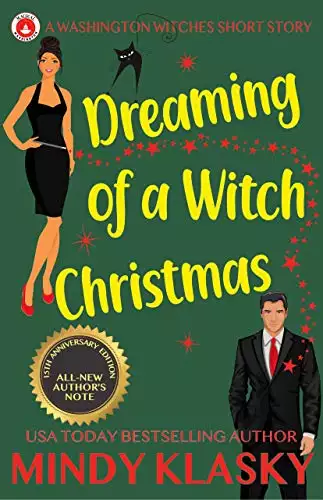 Dreaming of a Witch Christmas: 15th Anniversary Edition