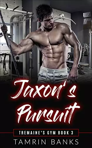 Jaxon's Pursuit: A curvy older woman younger ex-military alpha male instalove romance