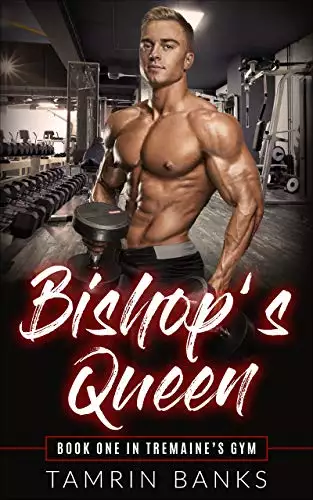 Bishop's Queen: A curvy woman alpha man steamy hot instalove romance