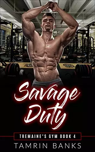 Savage Duty: An ex-military alpha man and curvy best friend's younger sister instalove romance