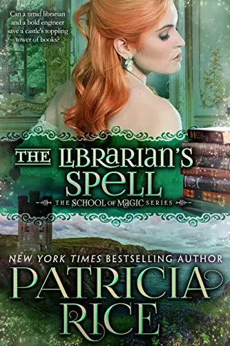 The Librarian's Spell: School of Magic #4