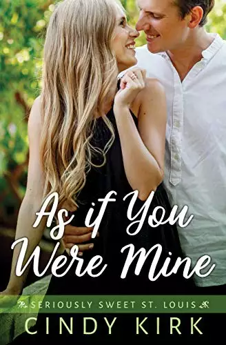 As If You Were Mine: A Delightfully Emotional Christian Romance