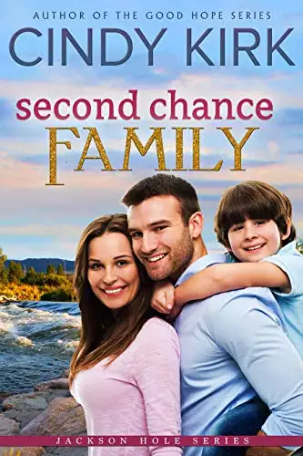 Second Chance Family: A gorgeous feel good summer romance