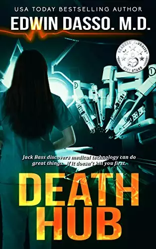 Death Hub: A Jack Bass, MD, Thriller