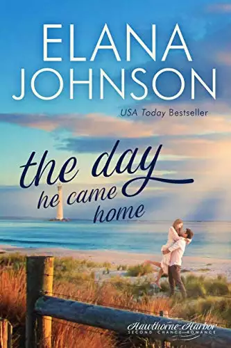 The Day He Came Home: Sweet Contemporary Romance