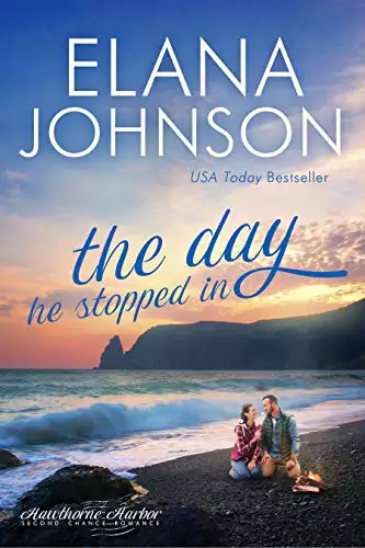 The Day He Stopped In: Sweet Contemporary Romance