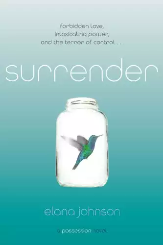 Surrender: A Possession Novel