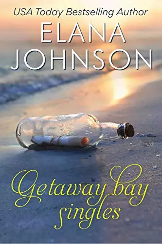 Getaway Bay Singles: A Sweet Beach Read