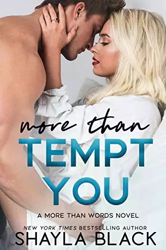 More Than Tempt You