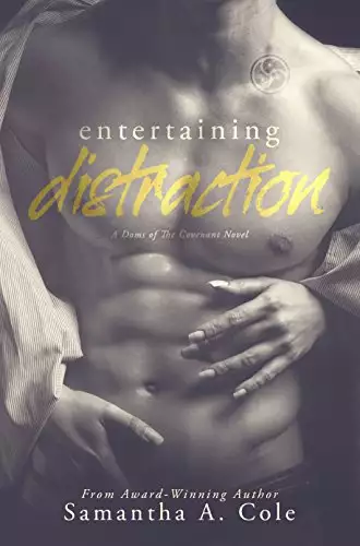 Entertaining Distraction: Doms of The Covenant Book Two