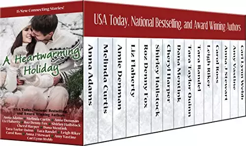 A Heartwarming Holiday: A 15 Story Collection from Heartwarming Christmas Town