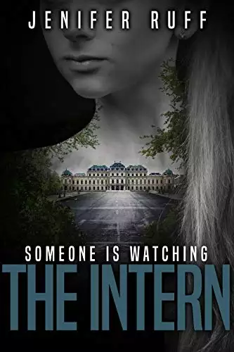 The Intern: A Dark Thriller