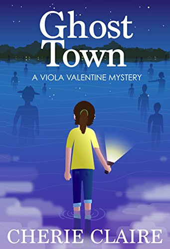 Ghost Town: A Viola Valentine Mystery