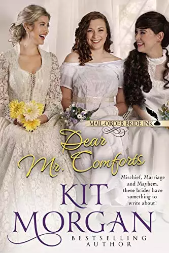 Mail-Order Bride Ink: Dear Mr. Comforts