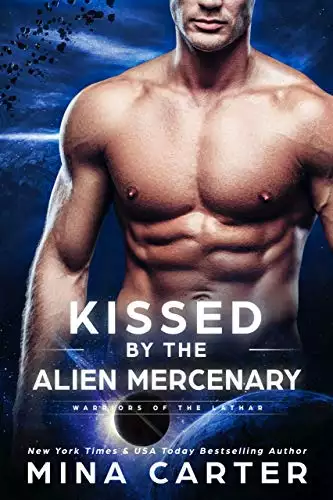 Kissed by the Alien Mercenary