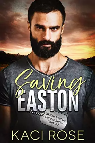 Saving Easton: A Brother's Best Friend Romance