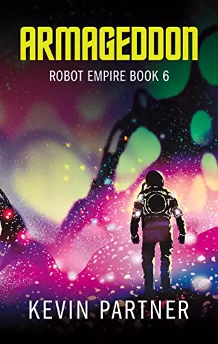 Robot Empire: Armageddon: A Science Fiction Adventure