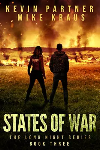 States of War: Book 3 in the Thrilling Post-Apocalyptic Survival series:
