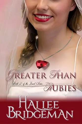 Greater Than Rubies (Inspirational Romance): The Jewel Series Book 2