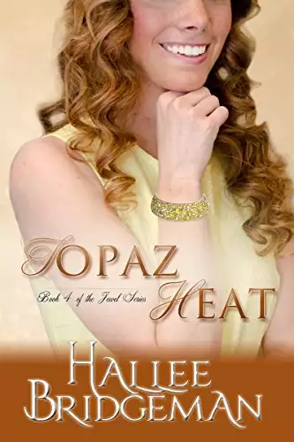 Topaz Heat (Inspirational Romance): The Jewel Series Book 4