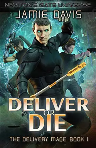 Deliver or Die: A Newton's Gate Series