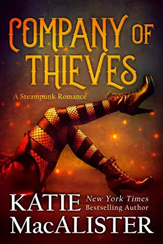Company of Thieves: A Steampunk Romance