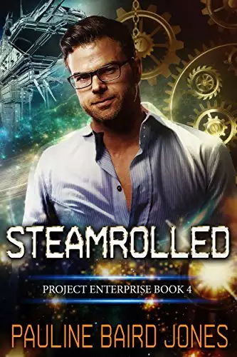 Steamrolled: Project Enterprise Book 4