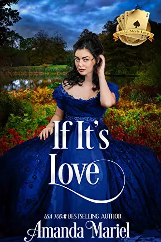 If It's Love: Hoyden Meets Marquess