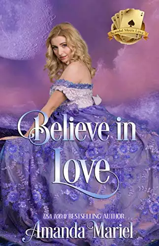 Believe in Love: Hoyden Meets Duke