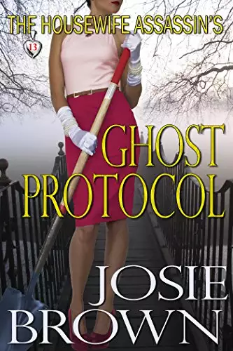 The Housewife Assassin's Ghost Protocol