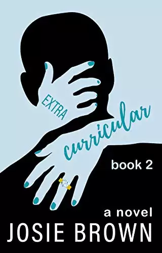 Extacurricular - Book 2 of 3: Humorous Dark Comedy