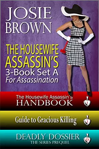 The Housewife Assassin's Killer 3-Book Set A for Assassination