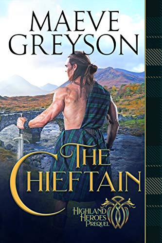 The Chieftain: Highland Heroes Prequel